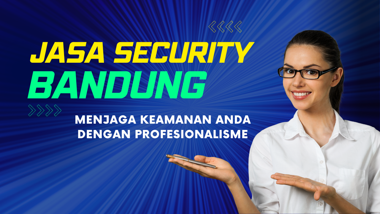 Jasa Security Bandung