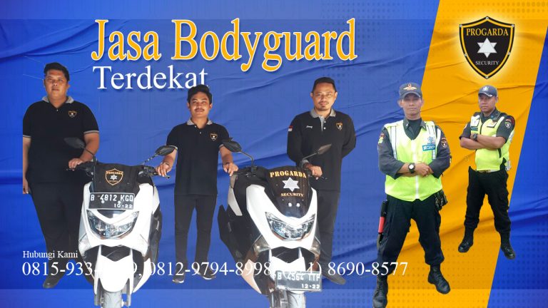 Jasa bodyguard terdekat
