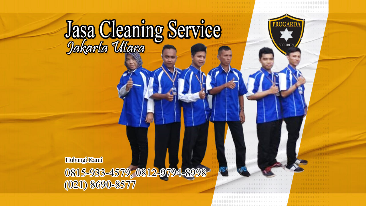 Jasa cleaning service jakarta utara