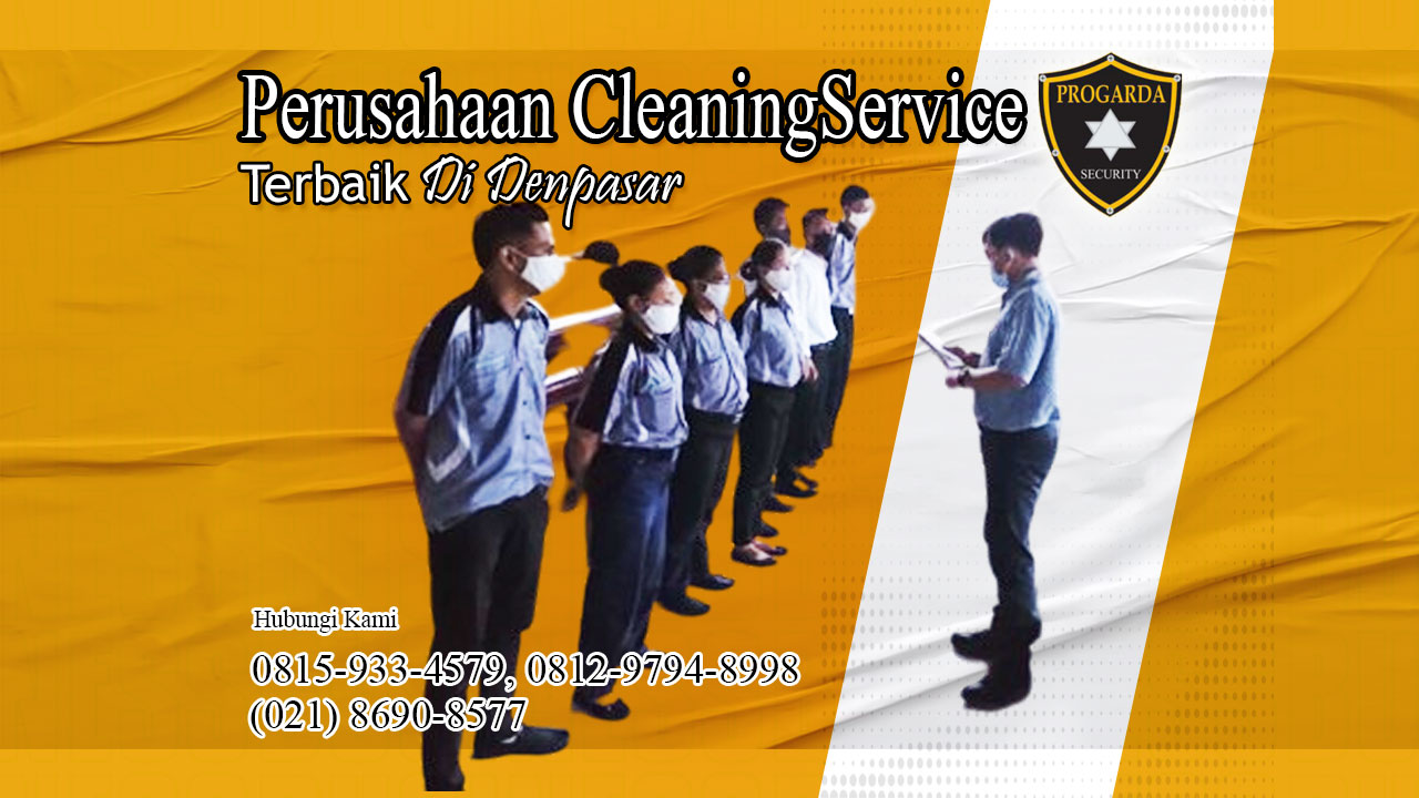 Perusahaan cleaning service terbaik di denpasar