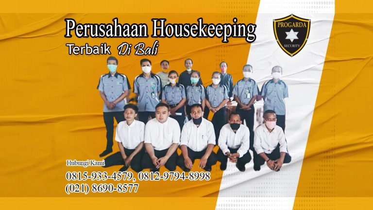 Perusahaan housekeeping terbaik di bali