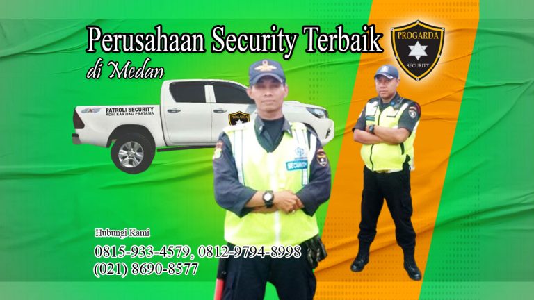 perusahaan security terbaik di medan