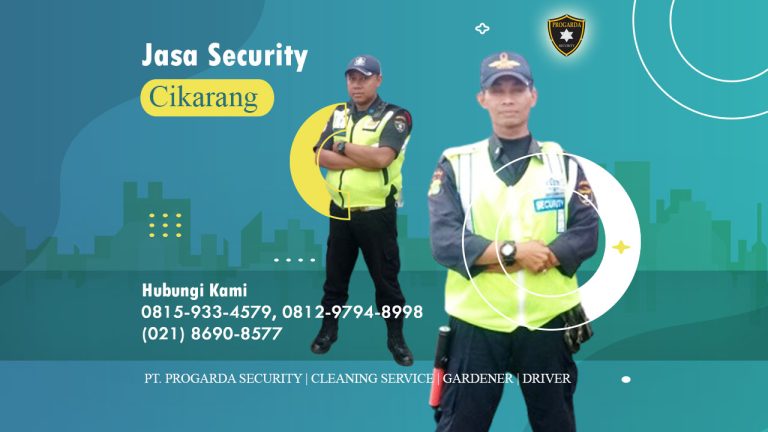 Jasa security cikarang