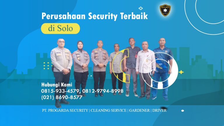 Perusahaan security terbaik di solo