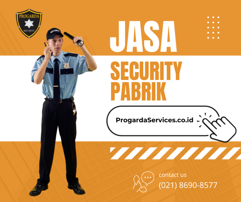 Jasa Security Pabrik