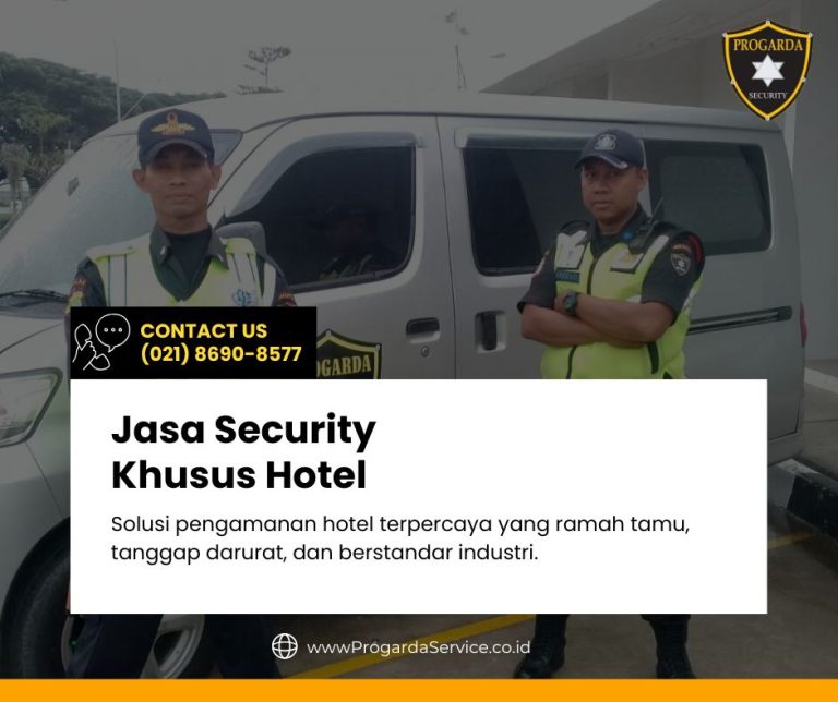 Jasa Security Khusus Hotel