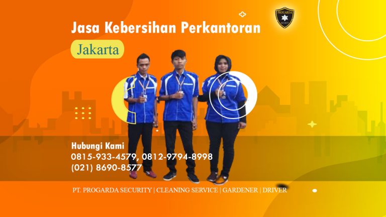 Jasa kebersihan perkantoran Jakarta