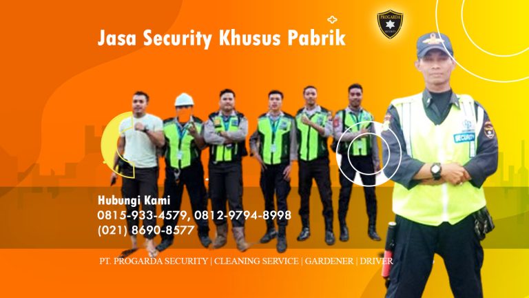 jasa security khusus pabrik