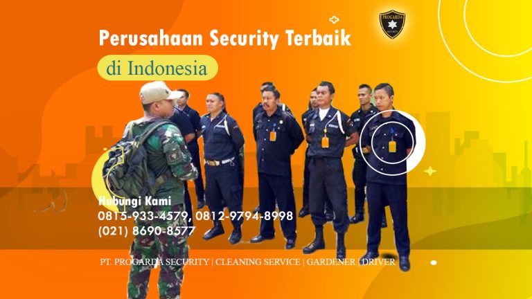 Perusahaan security terbaik di Indonesia