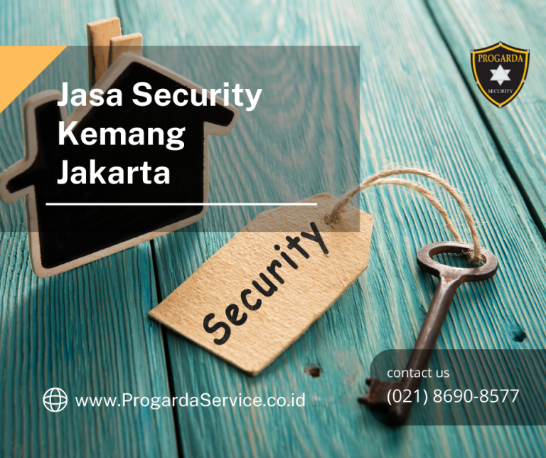 Jasa Security Kemang Jakarta
