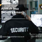 Apakah Jasa Security Aman?