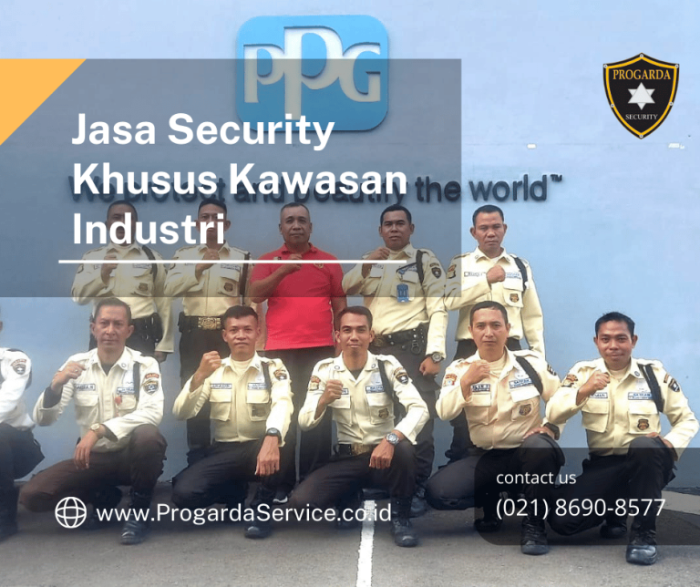 Jasa Security Khusus Kawasan Industri