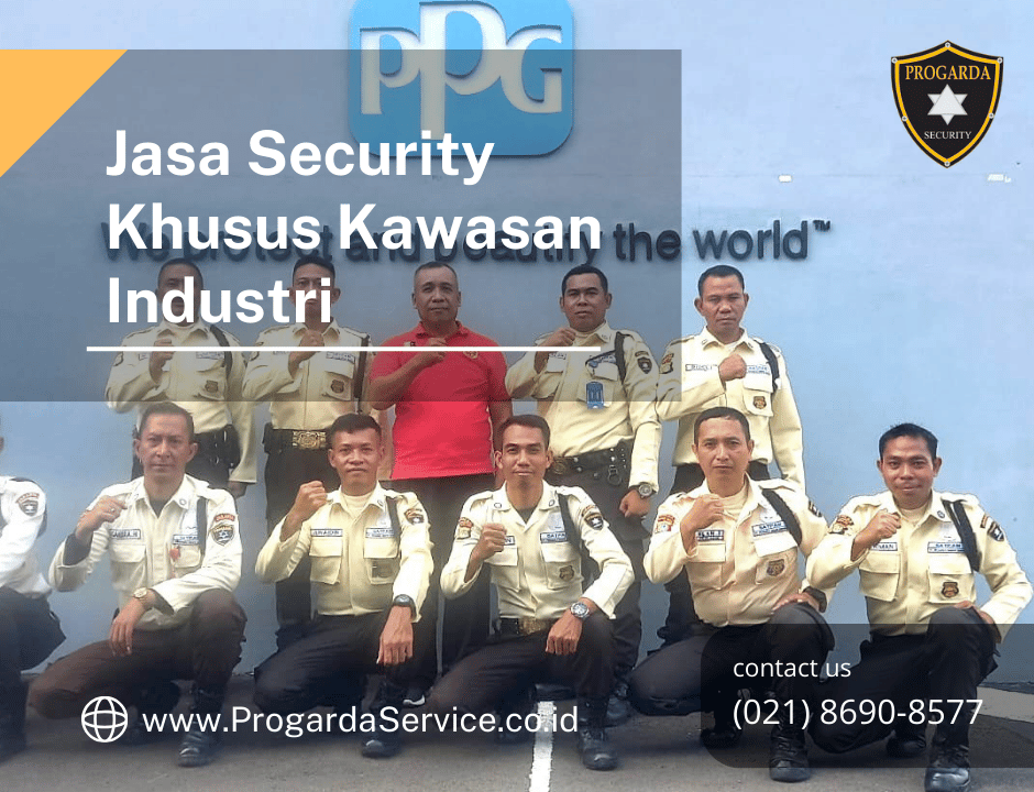 Jasa Security Khusus Kawasan Industri
