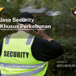 Jasa Security Khusus Perkebunan