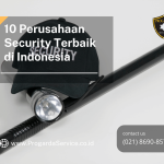 10 Perusahaan Security Terbaik di Indonesia