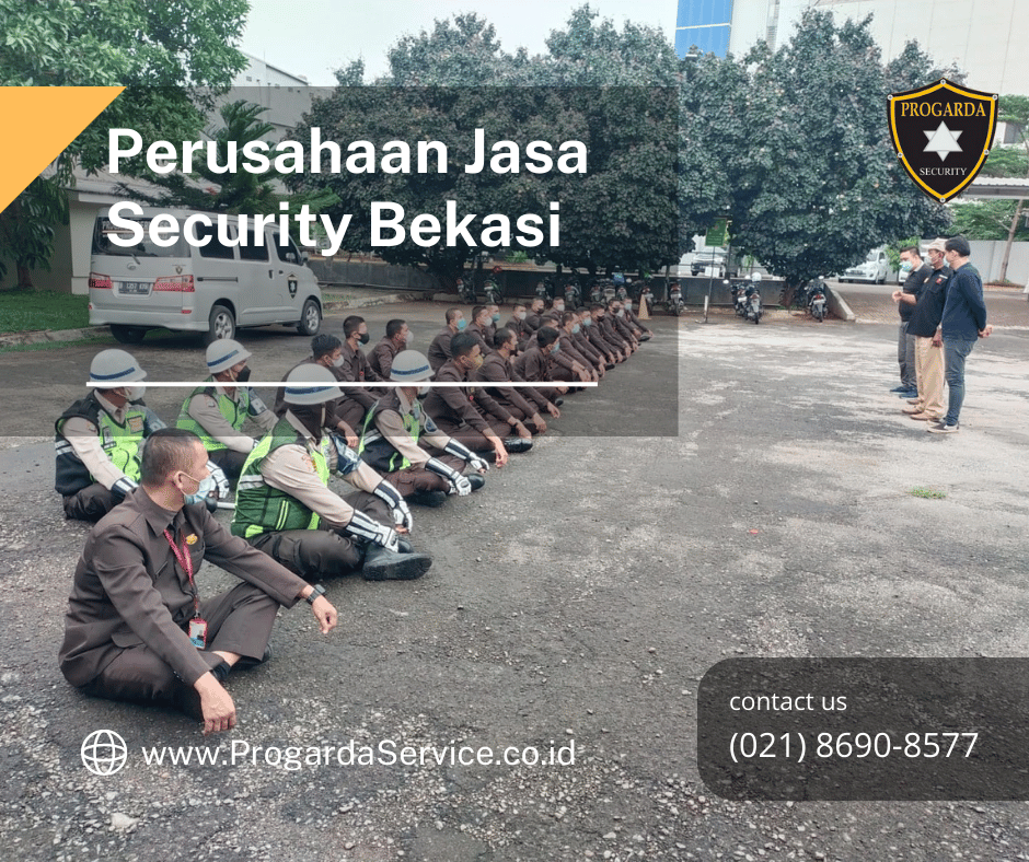 Perusahaan Jasa Security Bekasi