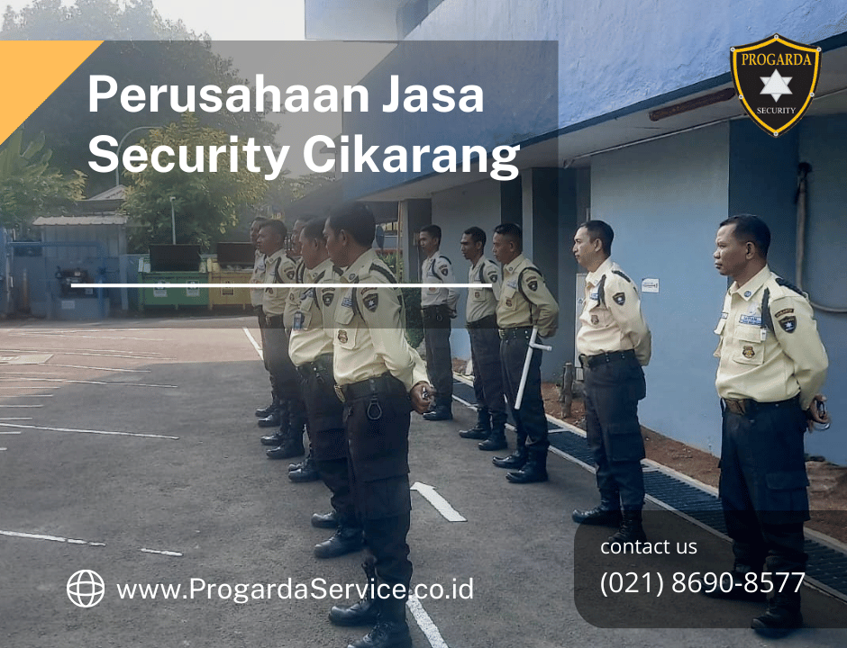 Perusahaan Jasa Security Cikarang