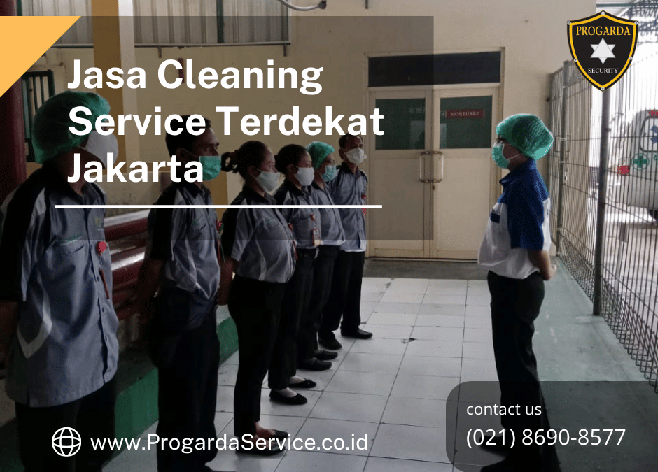Jasa Cleaning Service Terdekat Jakarta