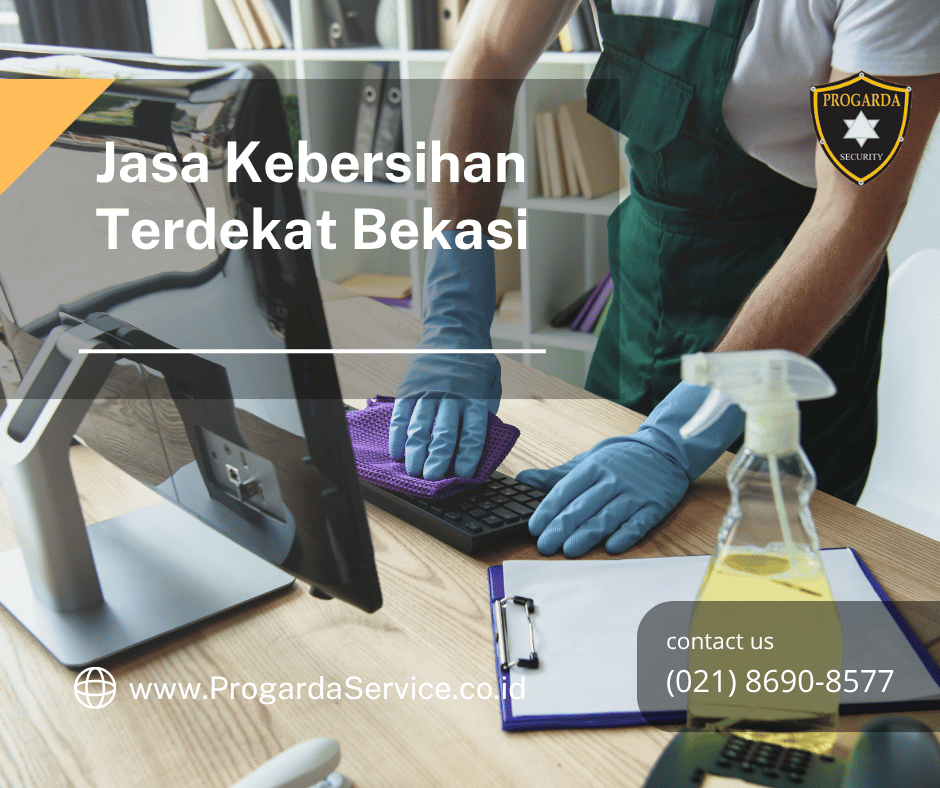 Jasa Kebersihan Terdekat Bekasi