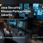 Jasa Security Khusus Perkantoran Jakarta