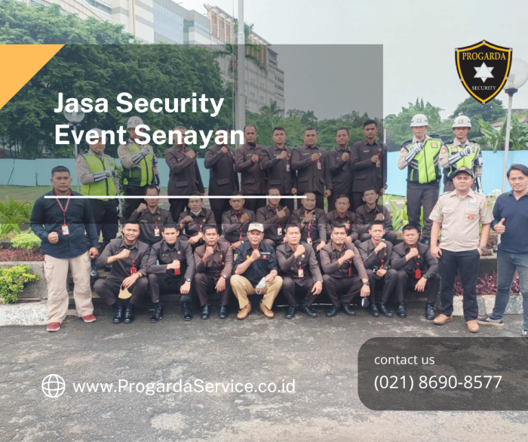 Jasa Security Event Senayan