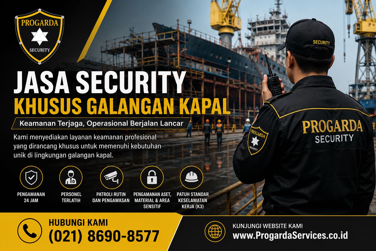 Jasa Security Khusus Galangan Kapal