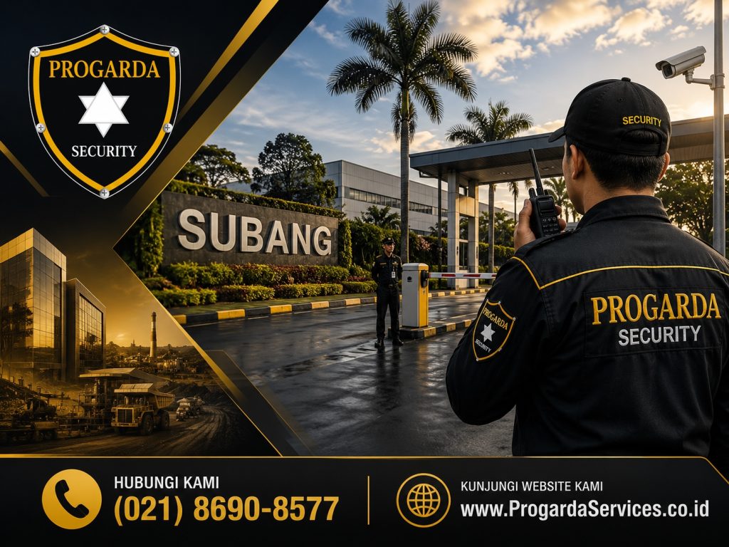 Perusahaan Jasa Security Terbaik di Subang