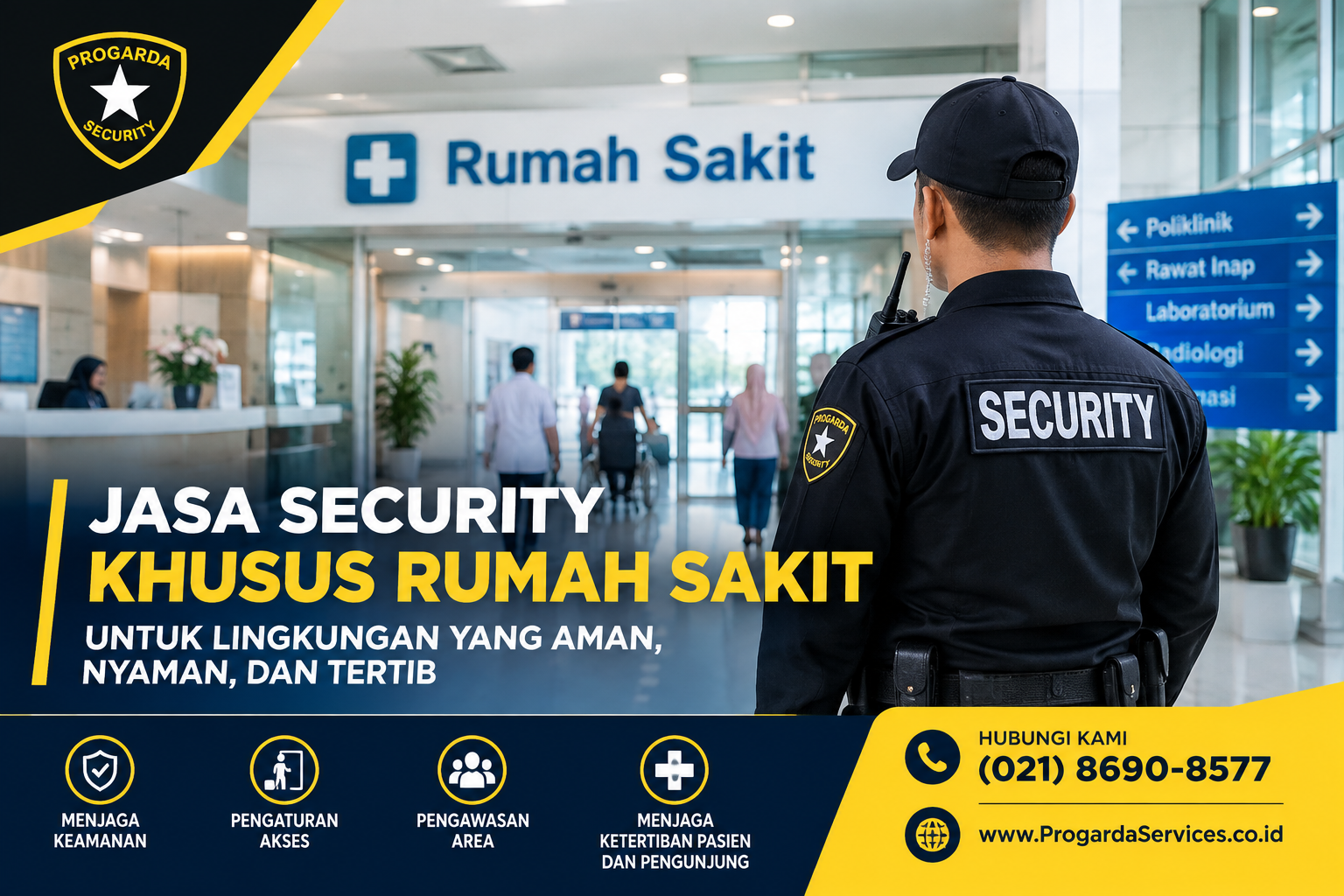 Perusahaan jasa security khusus rumah sakit