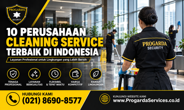 10 perusahaan cleaning service terbaik di Indonesia